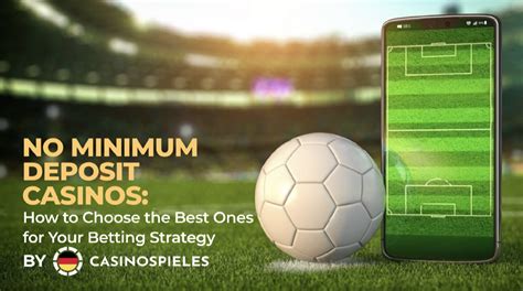 Online Casinos With No Minimum Deposit in .